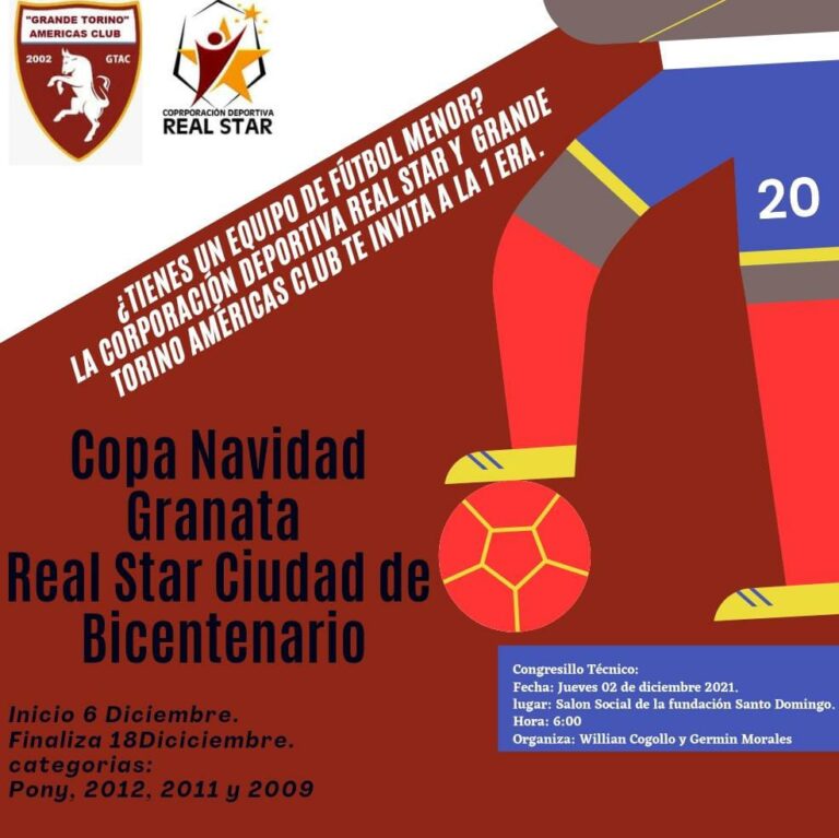 Copa Navidad Granata Real Star Ciudad de Bicentenario